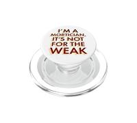 I'm a Mortician It's Not for The Weak Funny Mortician PopSockets PopGrip pour MagSafe