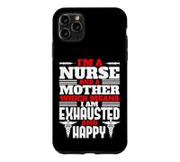 I'm A Nurse and A Mother Funny Nursing Nurses Coque pour iPhone 11 Pro Max