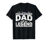 I'm A Programmer Dad So Call Me Legend - Developer Father T-Shirt Graphique avec Valeur