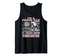 I'm A Proud Dad of Freaking Awesome Firefighter Fathers Day Débardeur