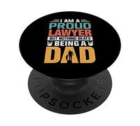 I'm A Proud Lawyer Being A Dad Funny Fathers PopSockets PopGrip Adhésif
