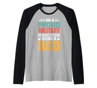 I'm A Proud Military Being A Dad Funny Fathers Manche Raglan