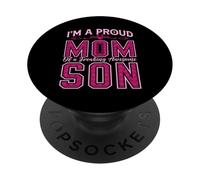 I'm A Proud Mom of A Freaking Awesome Son Funny Mothers Day PopSockets PopGrip Adhésif