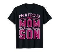 I'm A Proud Mom of A Freaking Awesome Son Funny Mothers Day T-Shirt