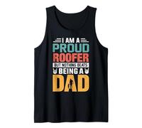 I'm A Proud Roofer Being A Dad Funny Fathers Débardeur