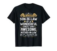 I'm A Proud Son In Law Of A Wonderful Awesome Mother Belw T-Shirt