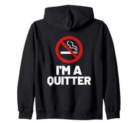 I'm A Quitter Non-Smoker Arrêtez de Fumer Ne Pas Fumer Sweat à Capuche