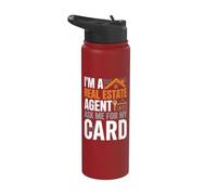 I'm A Real Estate Agent Ask me for My Card Stainless Steel Insulated Water Bottle