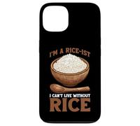 I'm A Rice-ist I Can't Live Without Rice - Coque pour iPhone 13