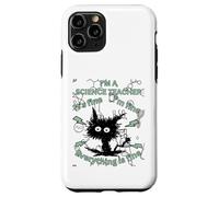 I'm a Science Teacher Everything is Fine Humour Design Coque pour iPhone 11 Pro