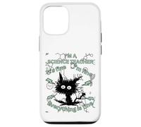 I'm a Science Teacher Everything is Fine Humour Design Coque pour iPhone 12/12 Pro
