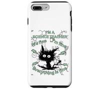 I'm a Science Teacher Everything is Fine Humour Design Coque pour iPhone 7 Plus/8 Plus