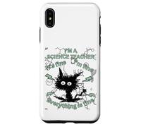 I'm a Science Teacher Everything is Fine Humour Design Coque pour iPhone XS Max