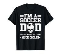 I'm A Soccer Dad Skull Softball Player Funny Fathers Day T-Shirt