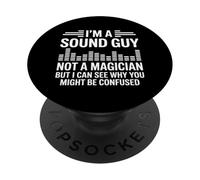 I'm A Sound Guy Not A Magician Audio Engineer PopSockets PopGrip Adhésif