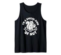 I'm A Special Kind of Nut - Écureuil Amusant Débardeur