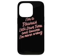 I'm a Taurus Zodiac Birthday Graphic Novelty Sarcastique Funny Coque pour iPhone 13 Pro