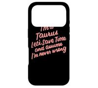I'm a Taurus Zodiac Birthday Graphic Novelty Sarcastique Funny Coque pour iPhone 17 Pro
