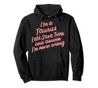 I'm a Taurus Zodiac Birthday Graphic Novelty Sarcastique Funny Sweat à Capuche