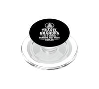 I'm A Travel Grandpa Like A Normal Grandpa Just Much Cooler PopSockets PopGrip pour MagSafe