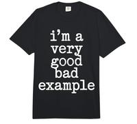 I'm A Very Good Bad Example Sarcasme ironique - Comfort Colors Adult Heavyweight T-Shirt