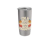 I'm A Very Good Bad Example Sarcasme ironique - Gobelet isotherme en acier inoxydable double paroi