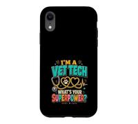 Im A Vet Tech Quel est Votre superpouvoir? Coque pour iPhone XR