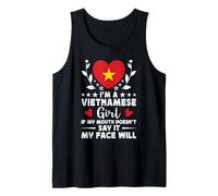 I'm a Vietnamese Girl Vietnamese Face Vietnam Flag Débardeur