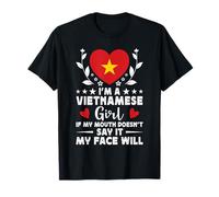 I'm a Vietnamese Girl Vietnamese Face Vietnam Flag T-Shirt