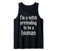 I'm A Witch Pretending to Be Human Costume à Bas Prix Débardeur