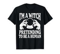 I'm A Witch Pretending to Be Human Costume à Petit Budget T-Shirt