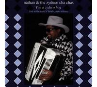 I'm a Zydeco Hog: Live at the Rock 'N' Bowl, New Orleans by Nathan & the Zydeco Cha Chas (1997-09-01)
