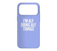 I'm ALF Doing ALF Things Funny Unique Coque pour iPhone 17 Pro Max
