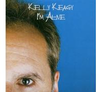 I'm Alive by Kelly Keagy (2007-01-30)