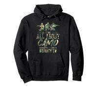 I'm All About Camo and Reality TV Funny USA Humour Sweat à Capuche