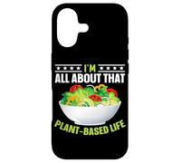 I'm All About That Plant Based Life Coque pour iPhone 17