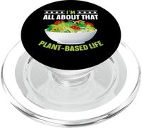 I'm All About That Plant Based Life PopSockets PopGrip pour MagSafe