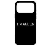 I'm All in Funny Poker Humour Coque pour iPhone 17 Pro Max