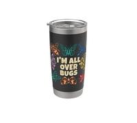 I'm All Over Bugs Studies Insectes Entomologist Entomologist Gobelet isotherme en acier inoxydable double paroi