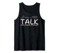 I'm All Talk SLP Langue Pathologiste orthophoniste double langue Débardeur