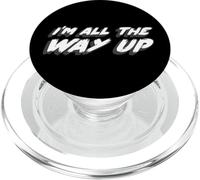 I'm All The Way Up | Musique lyrique de la Chanson 2020 PopSockets PopGrip pour MagSafe