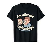 Im Allergic to Mondays Dessin animé éternuements Humour de Bureau T-Shirt