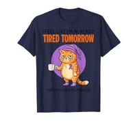 I'm Already Fatied Tomorrow Fibromyalgie Fibro T-Shirt