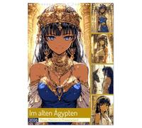 Im alten Ägypten. Manga-Mädchen im Pharaonenland (Wandkalender 2026 DIN A3 hoch), CALVENDO Monatskalender: Mit zauberhaften Manga-Mädchen durch das antike Ägypten