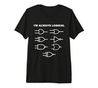 I'm Always Logical Electronics Portes logiques électriques T-Shirt Haut de Gamme