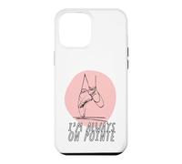 I'm Always on Pointe Ballerines pour Femme Coque pour iPhone 12 Pro Max