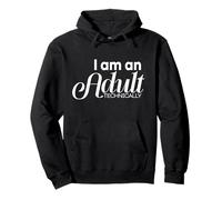 I'm an Adult Technically Funny 18th Birthday Gift Sweat à Capuche