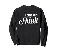 I'm an Adult Technically Funny 18th Birthday Gift Sweatshirt