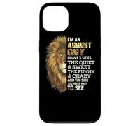 I'm an August Guy - I Have 3 Sides - Lion Leo Birthday Coque pour iPhone 13