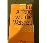 Im Anfang War Die Weisheit